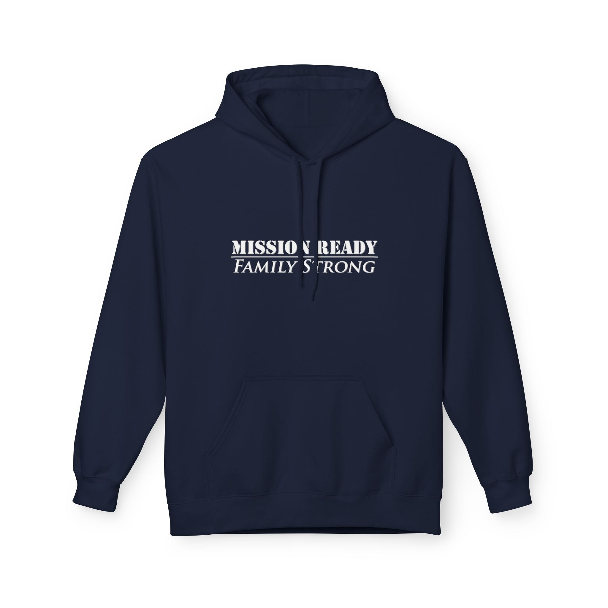 Mission Ready/Family Strong Hoodie